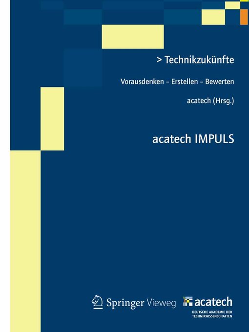 Title details for Technikzukünfte by . acatech - Available